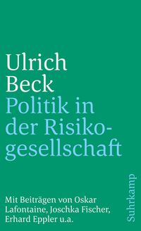 Bild vom Artikel Politik in der Risikogesellschaft vom Autor Ulrich Beck