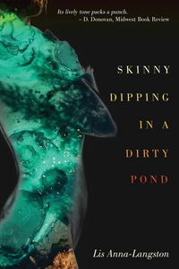 Produktbild: Skinny Dipping in a Dirty Pond