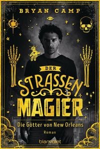 Produktbild: Der Stra&szlig;enmagier - Die G&ouml;tter von New Orleans