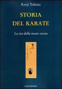 Produktbild: Storia del karate. La via della mano vuota