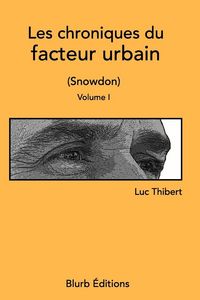Produktbild: Les chroniques du facteur urbain Volume I