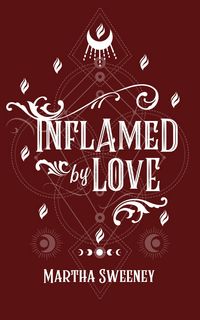 Produktbild: Inflamed by Love (Sleigh Riders, #2)