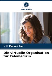 Produktbild: Die virtuelle Organisation f&uuml;r Telemedizin
