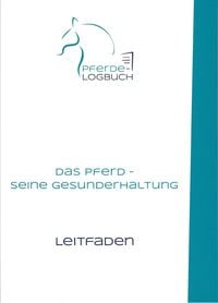 Produktbild: Das Pferd - seine Gesunderhaltung