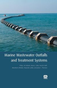 Produktbild: Marine Wastewater Outfalls and Treatment Systems