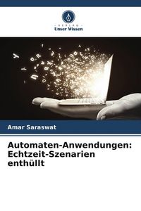 Produktbild: Automaten-Anwendungen: Echtzeit-Szenarien enth&uuml;llt