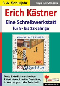 Produktbild: Erich K&auml;stner - Schreibwerkstatt f&uuml;r 8- bis 12-J&auml;hrige