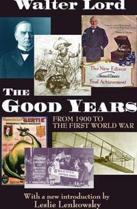 Produktbild: Lasswell, H: The Good Years