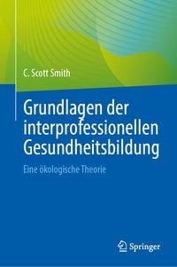 Produktbild: Grundlagen der interprofessionellen Gesundheitsbildung