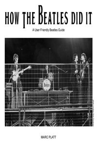 Produktbild: How The Beatles Did It (Pop Gallery eBooks, #4)