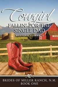 Produktbild: Cowgirl Fallin' for the Single Dad