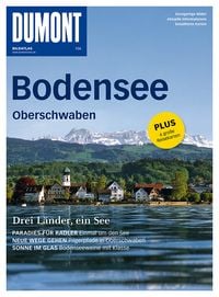DuMont BILDATLAS Bodensee, Oberschwaben Dina Stahn