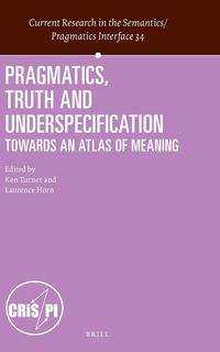 Produktbild: Pragmatics, Truth and Underspecification