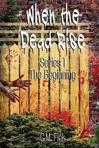 Produktbild: When the Dead Rise Series 1: The Beginning