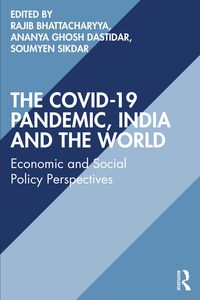Produktbild: The COVID-19 Pandemic, India and the World
