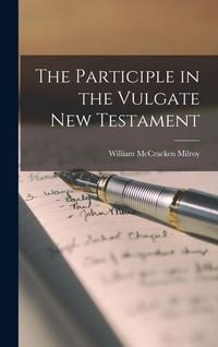 Produktbild: The Participle in the Vulgate New Testament