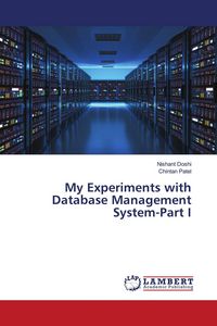 Produktbild: My Experiments with Database Management System-Part I