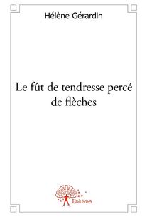 Produktbild: Le fut de tendresse perce de