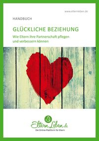 Bild vom Artikel Glückliche Beziehung vom Autor ElternLeben.de .