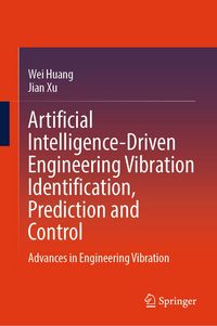 Produktbild: Artificial Intelligence-Driven Engineering Vibration Identification, Prediction and Control