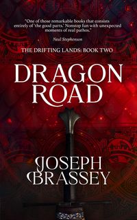 Produktbild: Dragon Road (The Drifting Lands, #2)