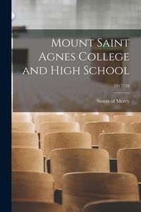 Produktbild: Mount Saint Agnes College and High School; 1917/18