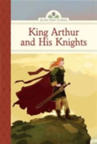 Produktbild: Namm, D: King Arthur and His Knights