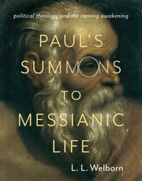 Produktbild: Welborn, L: Paul's Summons to Messianic Life