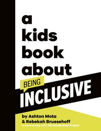 Produktbild: A Kids Book about Being Inclusive