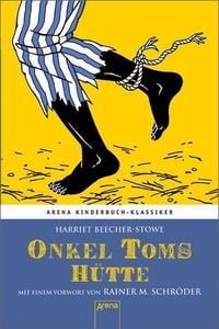 Produktbild: Onkel Toms H&uuml;tte. Mit einem Vorwort von Rainer M. Schr&ouml;der