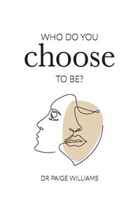 Produktbild: Who do you choose to be?