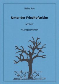 Produktbild: Unter der Friedhofseiche
