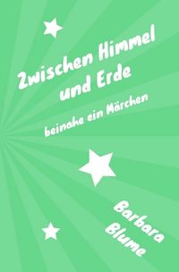 Produktbild: Zwischen Himmel und Erde