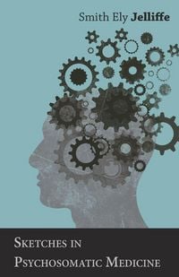 Produktbild: Sketches in Psychosomatic Medicine