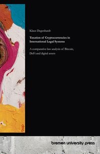 Produktbild: Taxation of Cryptocurrencies in International Legal Systems