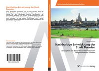 Produktbild: Nachhaltige Entwicklung der Stadt Dresden