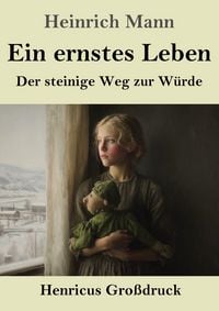Produktbild: Ein ernstes Leben (Gro&szlig;druck)