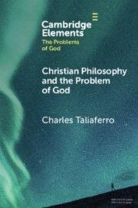 Produktbild: Christian Philosophy and the Problem of God