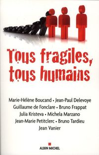 Produktbild: Tous Fragiles, Tous Humains