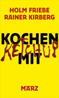 Produktbild: Kochen mit Ketchup