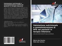 Produktbild: Valutazione nutrizionale e somministrazione di NTE nei pazienti in terapia intensiva