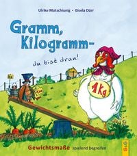 Produktbild: Gramm, Kilogramm - du bist dran!