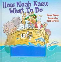 Produktbild: Moore, K: How Noah Knew What to Do