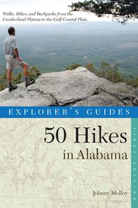 Produktbild: Explorer's Guide 50 Hikes in Alabama