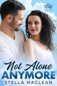 Produktbild: Not Alone Anymore (Spencer Island Series, #2)