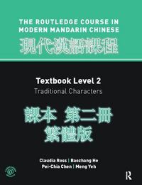 Produktbild: Routledge Course in Modern Mandarin Chinese Level 2 Traditional