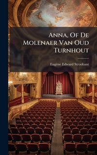 Produktbild: Anna, Of De Molenaer Van Oud Turnhout