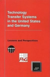Produktbild: Technology Transfer Systems in the United States and Germany