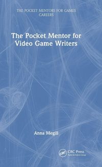 Produktbild: The Pocket Mentor for Video Game Writers