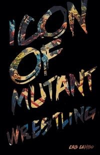 Produktbild: Icon of Mutant Wrestling